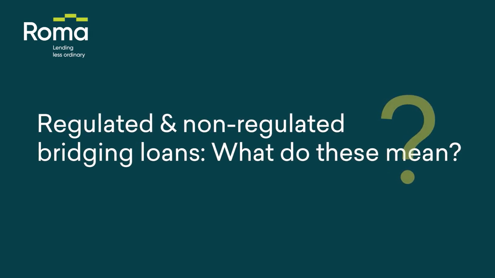 https://romafinance.co.uk/wp-content/uploads/2022/06/Regulated-and-non-regulated-bridging.png